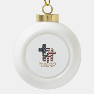 Patriotic Cross God Bless America Shirt Design_1 Ceramic Ball Christmas Ornament