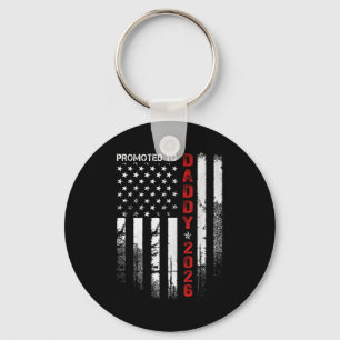 Patriotic Dad 2026 Promoted To Daddy Est 2026 New Key Ring
