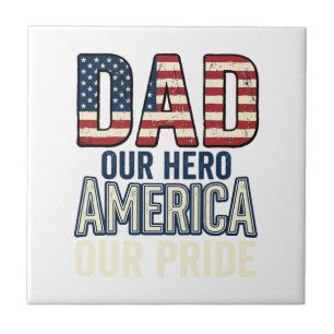 Patriotic Dad Our Hero Vintage Father Shirt Design Tile