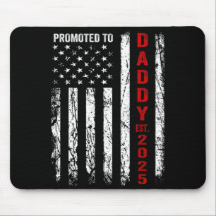 Patriotic Dad Promoted To Daddy Est 2025 New Dad 2 Mouse Mat