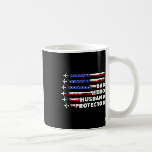 Patriotic Dad Protector Dad Us Flag  Coffee Mug