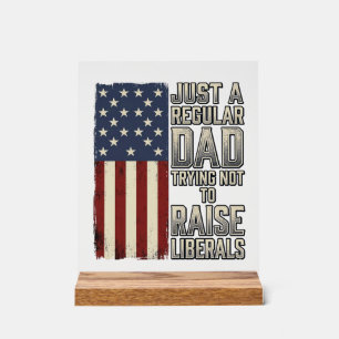 Patriotic Dad Vintage Flag Quote Shirt Design_1 Acrylic Sign