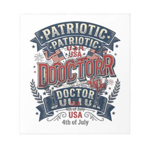 Patriotic Doctor 4th of July Vintage Shirt Design_ Notepad