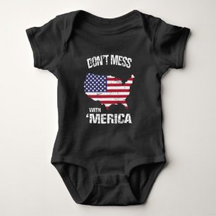 Patriotic Don't Mess With 'Merica Baby Bodysuit