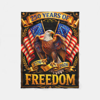 Patriotic Eagle And Flag 250 Years 1776-2026 4th O Fleece Blanket