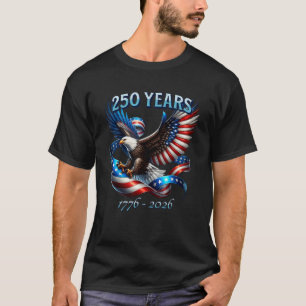 Patriotic Eagle and Flag 250 Years 1776-2026 T-Shirt