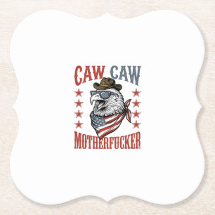 Patriotic Eagle Caw Caw Vintage Funny Shirt Design Paper Coaster