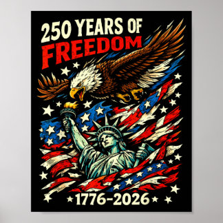 Patriotic Eagle Flag Liberty 1776-2026 250 Years Poster