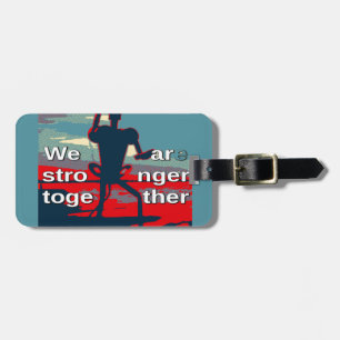 Patriotic Empowering USA Change, Stronger Together Luggage Tag