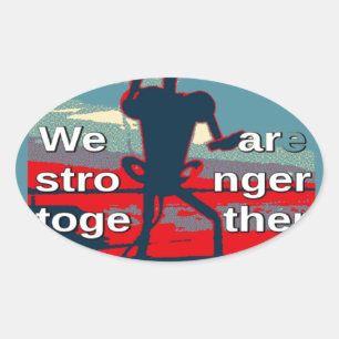 Patriotic Empowering USA Change, Stronger Together Oval Sticker