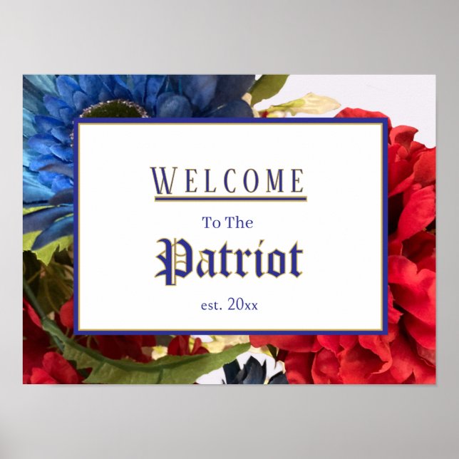 Patriotic Establishment Welcome Sign (Front)