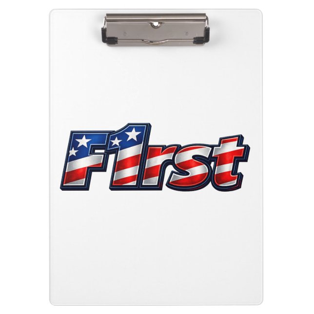 Patriotic F1rst Flag Design Clipboard (Front)