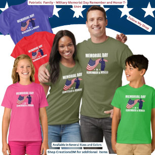Patriotic Family - Memorial Day Remember and Honou T-Shirt