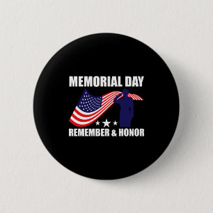 Patriotic family memorial day remember and honour  6 cm round badge