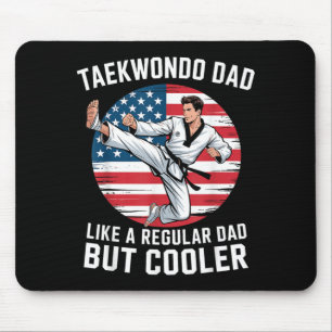 Patriotic Father Martial Arts Funny Taekwondo Dad Mouse Mat