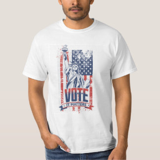 Patriotic Flag & Statue of Liberty Vote It Matters T-Shirt