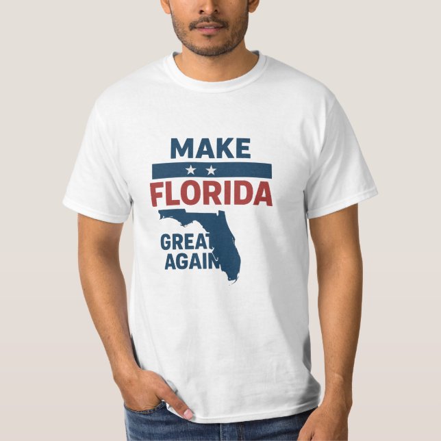  Patriotic Florida Design – “Make Florida Great '' T-Shirt (Front)