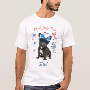 Patriotic French Bull 4th of July Family Matching  T-Shirt