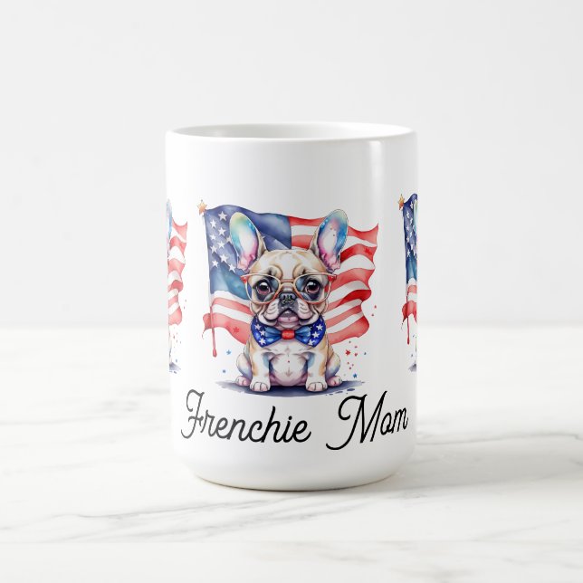 Patriotic French bulldog frenchie mum Coffee Mug (Center)