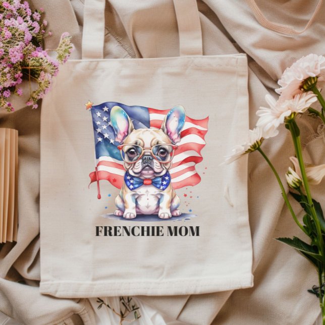 Patriotic French bulldog frenchie mum Tote Bag (Creator Uploaded)