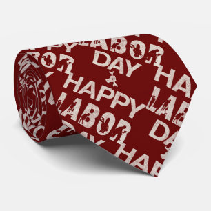 Patriotic Happy Labour Day For Workers Tie