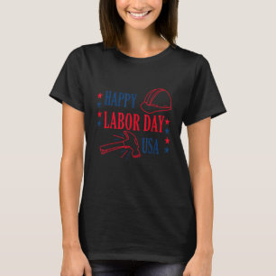 Patriotic Happy Labour Day God Bless American T-Shirt