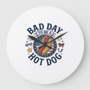 Patriotic Hot Dog Bad Day Funny 4th of July Shirt_ Large Clock