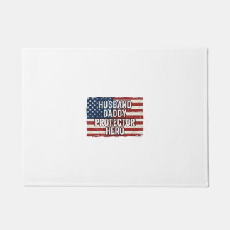 Patriotic Husband Daddy Protector Hero Flag Shirt  Doormat