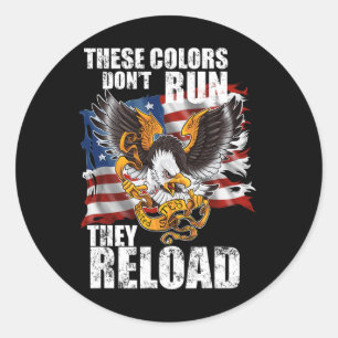 Patriotic I American Flag I Usa Colours Dont Run T Classic Round Sticker