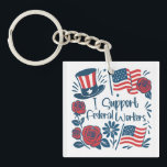 Patriotic I Support Federal Workers, Fed Employees Key Ring<br><div class="desc">Show your support of U.S. federal employees in these turbulent times with this patriotic keychain.</div>