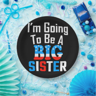 Patriotic I'm Going To Be A Big Sister Paper Plate