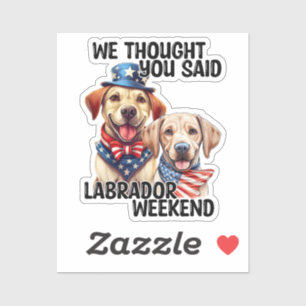 Patriotic Labrador Dogs Quote Funny Humour