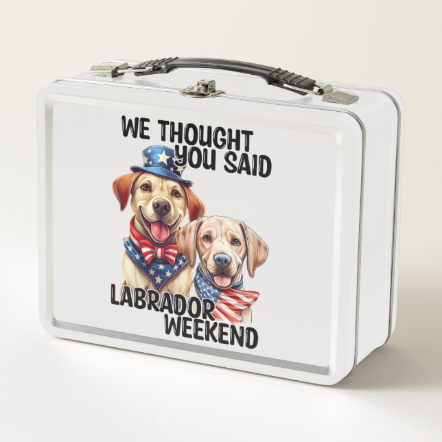 Patriotic Labrador Dogs Quote Funny Humour Metal Lunch Box (Front)