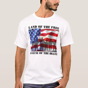 Patriotic Land Of The Free Because Of The Brave T-Shirt