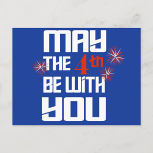 Patriotic May The 4th Be With You Holiday Postcard