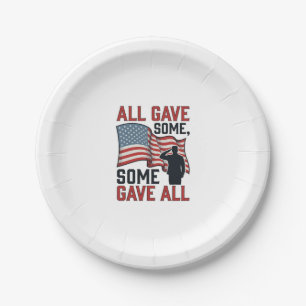 Patriotic Memorial All Gave Some Some Gave All Shi Paper Plate