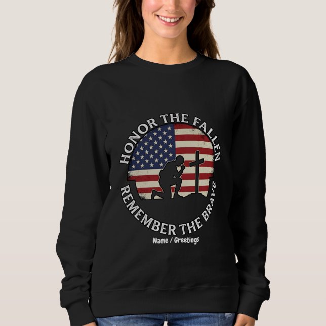  Patriotic Memorial Day Honour The Fallen Kneeling Sweatshirt (Front)