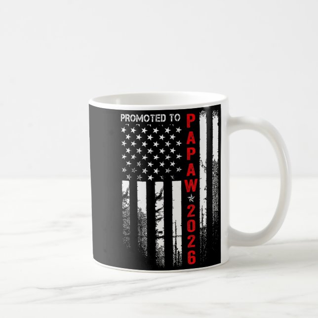 Patriotic Mens Promoted To Papaw Est 2026 First Ti Coffee Mug (Right)