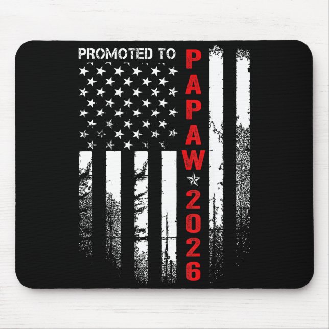 Patriotic Mens Promoted To Papaw Est 2026 First Ti Mouse Mat (Front)
