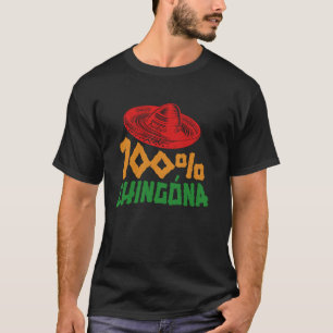 Patriotic Mexican Chingona Cinco De Mayo Fiesta T-Shirt