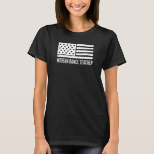 Patriotic Modern Dance Teacher 4th Of July America T-Shirt