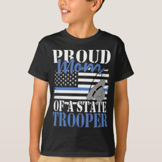Patriotic Mum of a State Police Officer T-Shirt