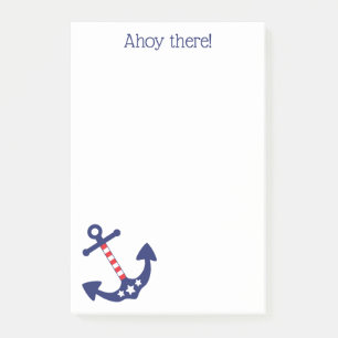 Patriotic Nautical Anchor Ahoy There Quote 4 x 6 Post-it Notes