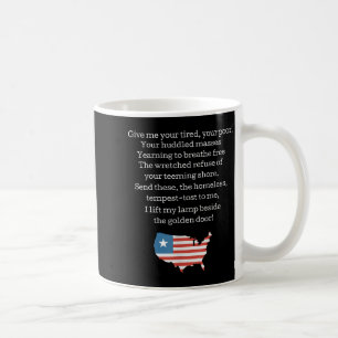 Patriotic New Colossus Emma Lazarus Quote Usa Gift Coffee Mug