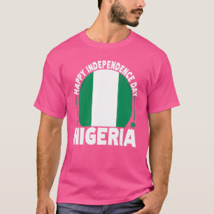 Patriotic Nigeria Pride Independence Day 2022 Nige T-Shirt