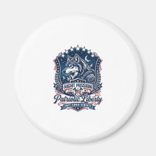 Patriotic Night Mission Patriot Wolf Military Insp Magnet