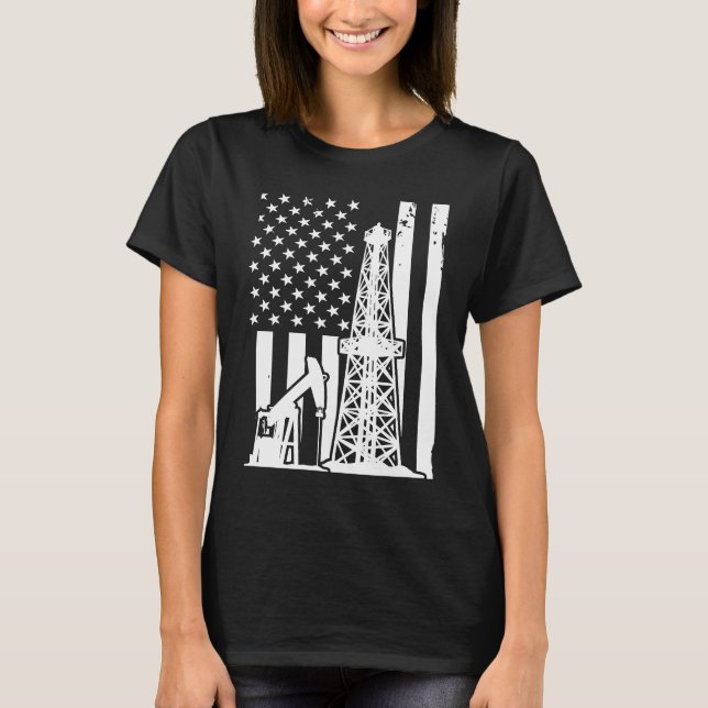 Patriotic Oilfielder Oildrilling American Flag Oil T-Shirt (Front)