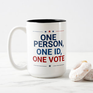 Patriotic One Person, One ID, One Vote Two-Tone Coffee Mug