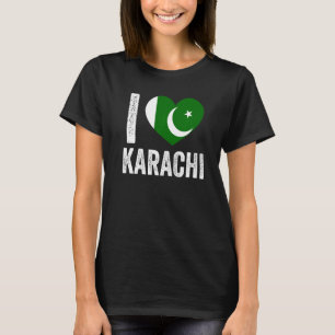 Patriotic Pakistani Pakistan Flag I Love Karachi T-Shirt