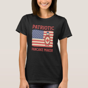 Patriotic Pancake Maker Waffle Flapjack Pancake Ma T-Shirt